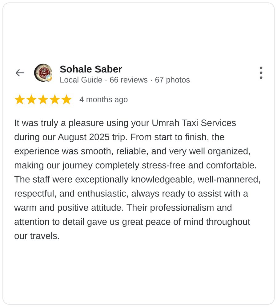 Five star Google review of Madinah ziarat taxi tour